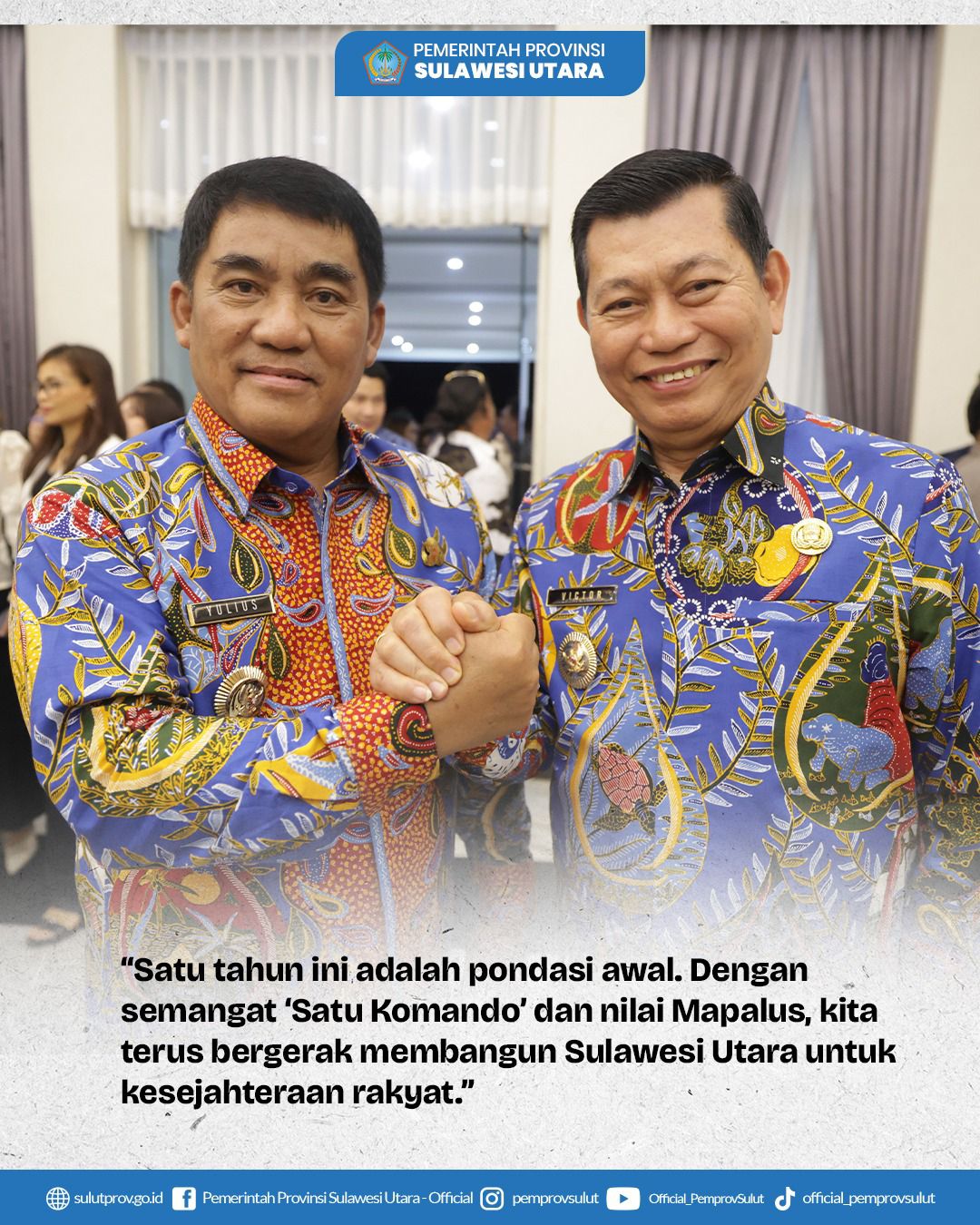 Satu tahun menjaga amanah: Duet Yulius-Victor tegaskan komitmen membangun Sulut dalam 'satu komando'